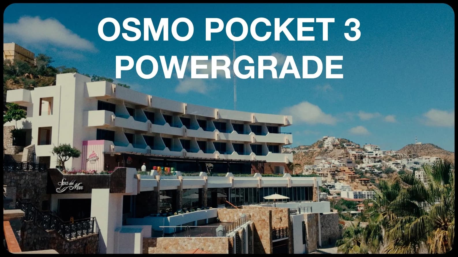 Osmo Pocket 3 Powergrade